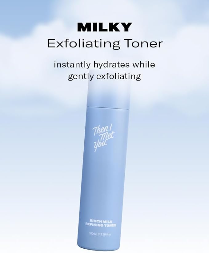 Then I Met You Birch Milk Refining Toner, Exfoliating & Hydrating Face Toner with Birch Juice, AHAs & PHAs, Vegan & Clean Skincare, 3.38 oz-VivaGrace Women