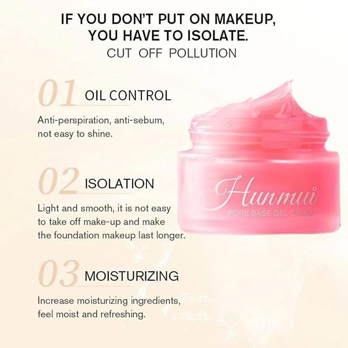 Hunmui Face Primer Pore Base Gel Cream Cover Pores Water Embellish Skin Silky Finish Primer Remove Excess Oils Isolating Pore Light Weight Primer Natural Make Up To Flawless Face Firming Moisturizers-VivaGrace Women