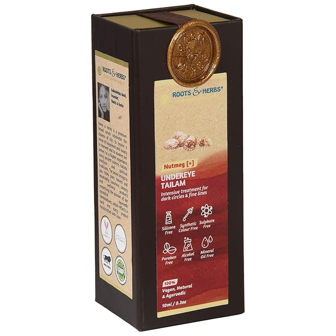ROOTS AND HERBS Ayurvedic Natural Treatment 100% Vegan No Paraben Nutmeg Undereye Nourishment Oil for Men and Women -10 ml-VivaGrace Women