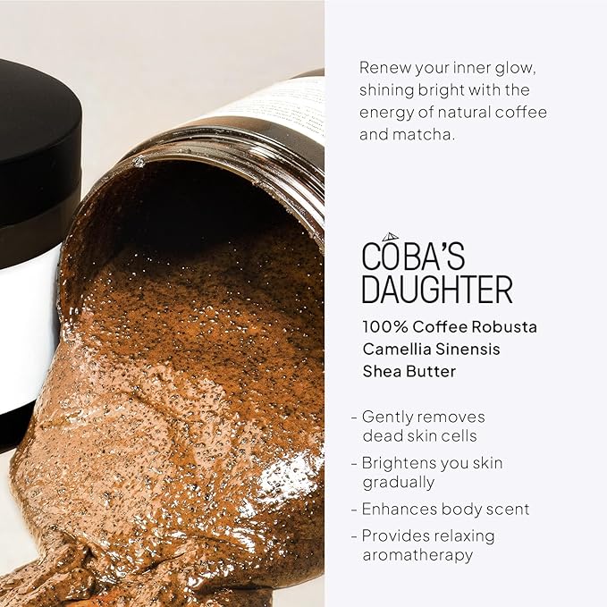 COBA'S DAUGHTER Robusta Coffee Body Scrub| Exfoliating for Cellulite and Stretch Marks, KP Bump Eraser, Strawberry Legs,Underarm | Matcha & Shea Butter | Safe for pregnancy | Vegan Beauty (10.6 Oz)-VivaGrace Women