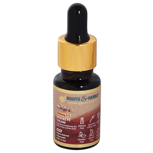 ROOTS AND HERBS Ayurvedic Natural Treatment 100% Vegan No Paraben Nutmeg Undereye Nourishment Oil for Men and Women -10 ml-VivaGrace Women